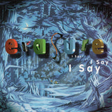 Erasure : I Say I Say I Say (CD, Album, All)