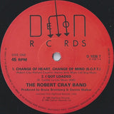The Robert Cray Band : Change Of Heart, Change Of Mind (S.O.F.T.) (12")