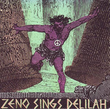 Zeno (22) : Delilah (7")