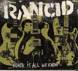 Rancid : ...Honor Is All We Know (CD, Album)