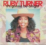 Ruby Turner : It's Gonna Be Alright (7", Single)