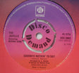 The Javells Featuring Nosmo King : Goodbye Nothin' To Say (7", Single, 4-P)