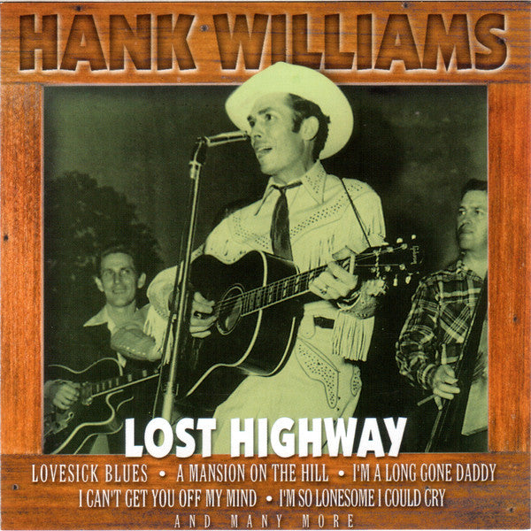 Hank Williams : Lost Highway (CD)