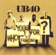 UB40 : Who You Fighting For? (CD, Album + DVD, Ltd, Multichannel, PAL)