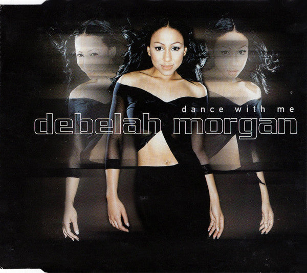Debelah Morgan : Dance With Me (CD, Single, WME)