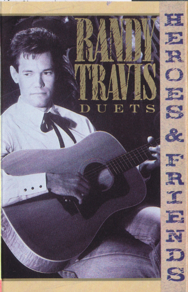 Randy Travis : Heroes And Friends (Duets) (Cass, Album)