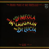 John McLaughlin, Al Di Meola, Paco De Lucía : Friday Night In San Francisco (CD, Album, RE)