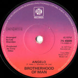 Brotherhood Of Man : Angelo (7", Single, Sol)