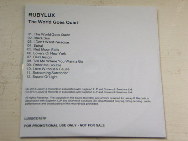 Rubylux : The World Goes Quiet (Album Promo) (CDr, Album, Promo)