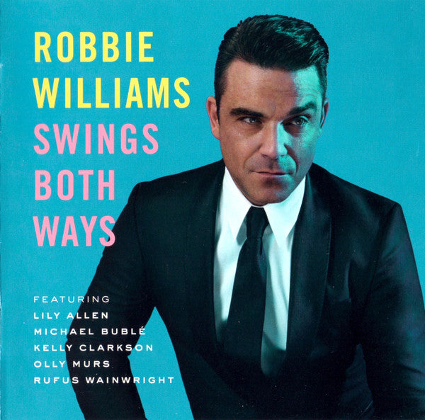 Robbie Williams : Swings Both Ways (CD, Album)