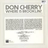Don Cherry : Where Is Brooklin? (LP, Album, RE)