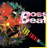 Boss Beat : Let There Be Drums (12")