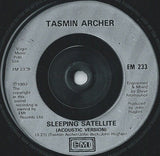 Tasmin Archer : Sleeping Satellite (7", Single)