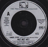 Wet Wet Wet : Angel Eyes (Home And Away) (7", Single, Sil)