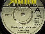 Rupert Hine : Snakes Don't Dance Fast (7", Single, Promo)