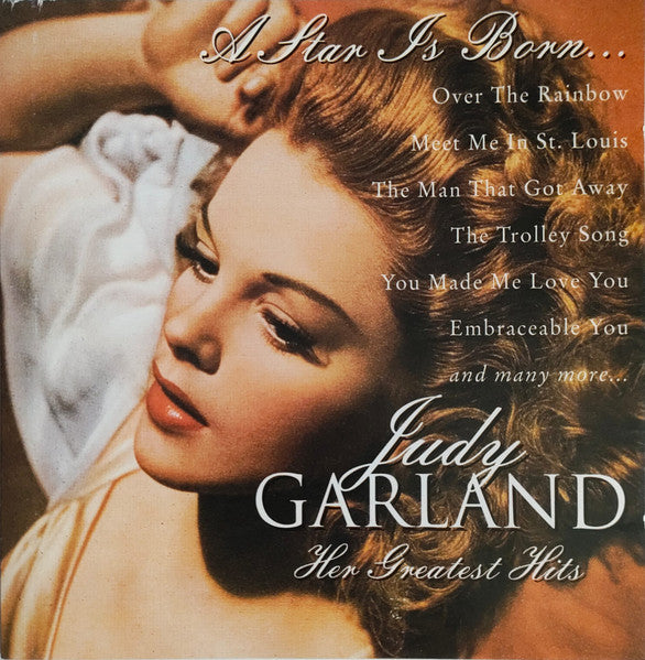 Judy Garland : A Star Is Born... Her Greatest Hits (CD, Comp)