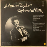 Johnnie Taylor : Taylored In Silk (LP, Album)