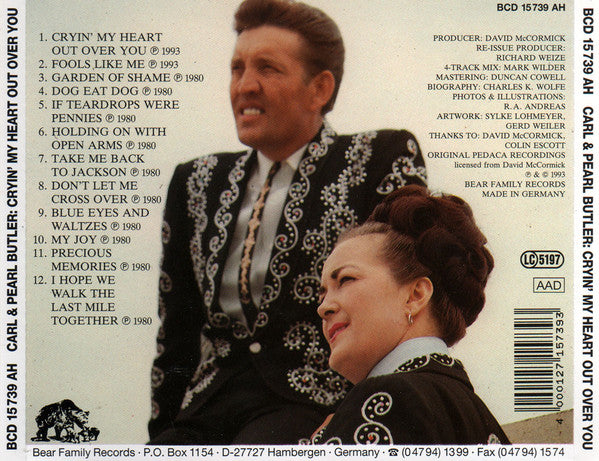 Carl & Pearl Butler : Crying My Heart Out Over You (CD, Comp, RE, RM)