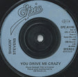 Shakin' Stevens : You Drive Me Crazy  (7", Single, Blu)
