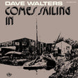 Dave Walters (4) : Comes Sailing In (LP, Album)