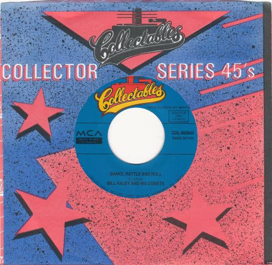 Bill Haley And His Comets : Shake, Rattle And Roll / See You Later, Alligator (7", Single, RE)