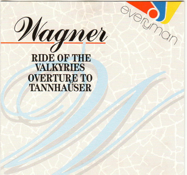 Richard Wagner : Ride Of The Valkyries / Overture To Tannhaüser (CD)