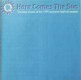 Various : Here Comes The Sun (The Best Music Of The 1999 Summer Festival Season) (CD, Comp, Promo)