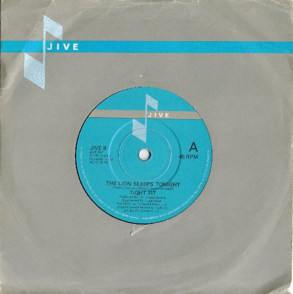 Tight Fit : The Lion Sleeps Tonight (7", Single)