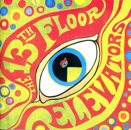 13th Floor Elevators : The Psychedelic Sounds Of The 13th Floor Elevators (CD, Album, RE, MPO)