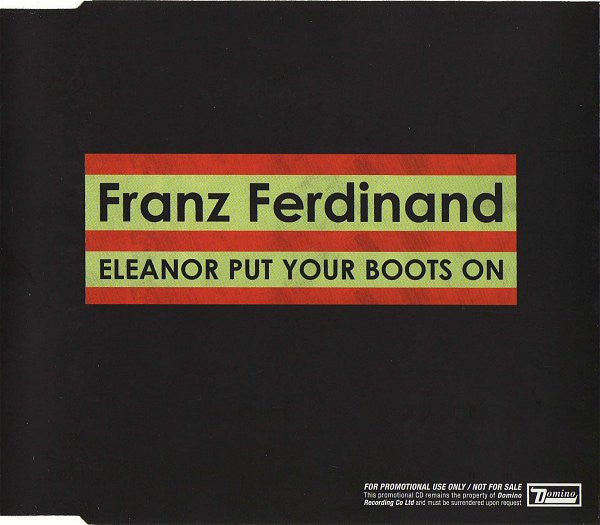 Franz Ferdinand : Eleanor Put Your Boots On (CD, Single, Promo)