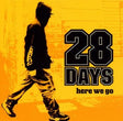 28 Days : Here We Go (CD, EP)