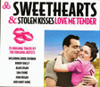 Various : Sweethearts & Stolen Kisses Love Me Tender (3xCD, Comp)
