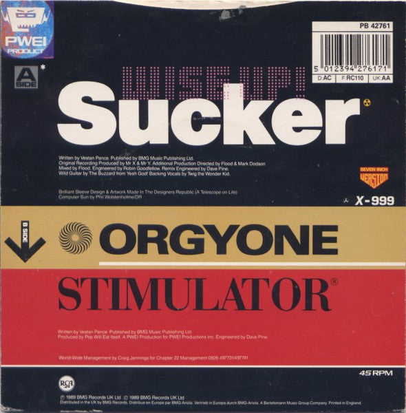 Pop Will Eat Itself : Wise Up! Sucker (7", Single)