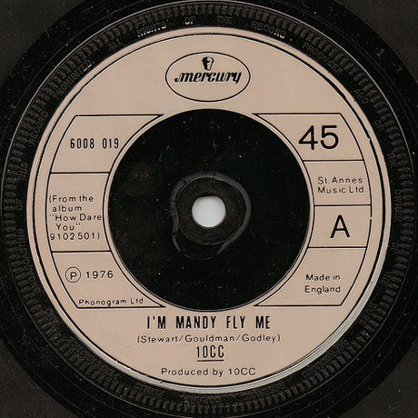 10cc : I'm Mandy Fly Me (7", Single)