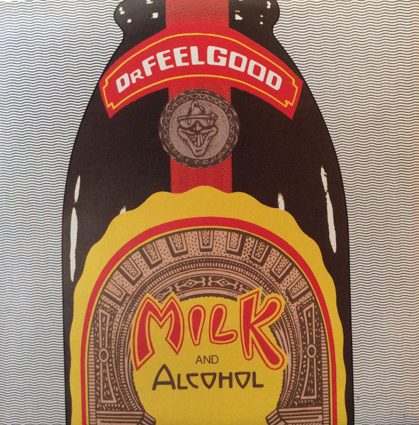 Dr. Feelgood - Milk And Alcohol (7) (Very Good Plus (VG)) - DaddyPop