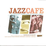 Various : JazzCafe - The Smoothest Sounds From The Coolest Artists (2xCD, Comp)