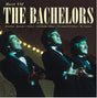 The Bachelors : Best Of The Bachelors (CD, Comp)