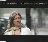 Scissor Sisters : I Don't Feel Like Dancin' (CD, Single)