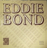 Eddie Bond : Caution: Eddie Bond Music Is Contagious (LP, Album, RE)