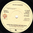 Alice Cooper - How You Gonna See Me Now (7) (Very Good Plus (VG)) - DaddyPop