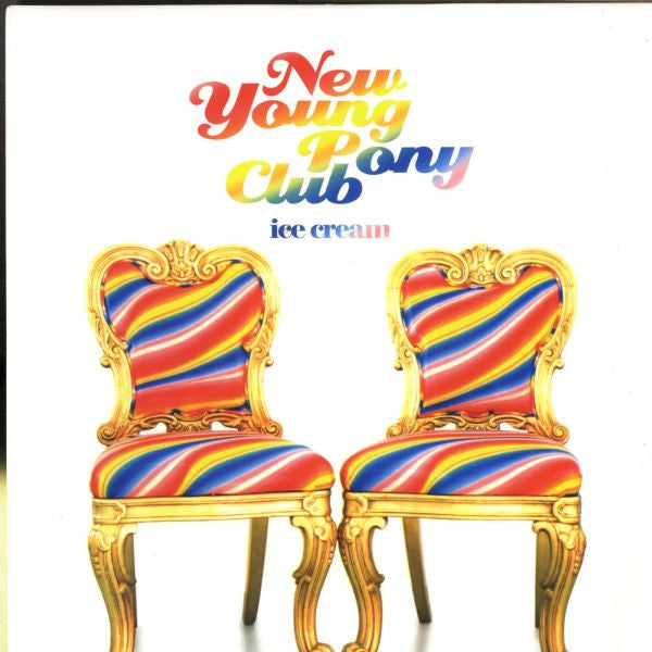 New Young Pony Club : Ice Cream (12", Single, Fre)