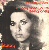 Sunny Leslie : Doctor's Orders / It's Only When You're Feeling Lonely (7")