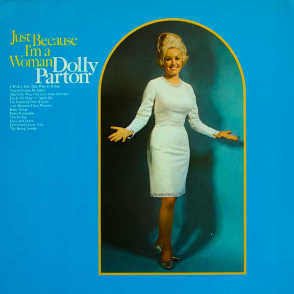 Dolly Parton : Just Because I'm A Woman (LP, Album, RE)