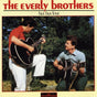 Everly Brothers : Bye Bye Love (CD, Comp)