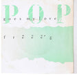 Freeez : Pop Goes My Love (7", Single)