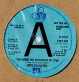 Love Unlimited : I'm Under The Influence Of Love (7", Promo, Sol)