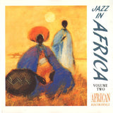 Various : Jazz In Africa Volume Two (CD, Comp)