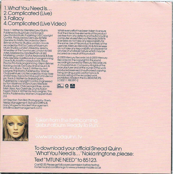 Sinead Quinn : What You Need Is... (CD, Single, Enh)