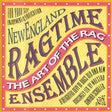 The New England Conservatory Ragtime Ensemble : The Art Of The Rag (CD)