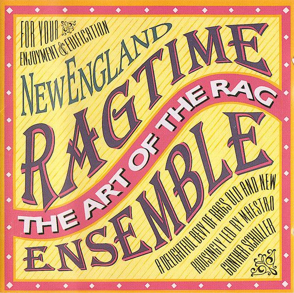 The New England Conservatory Ragtime Ensemble : The Art Of The Rag (CD)